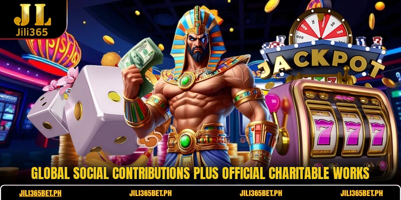 Global social contributions plus official charitable works
