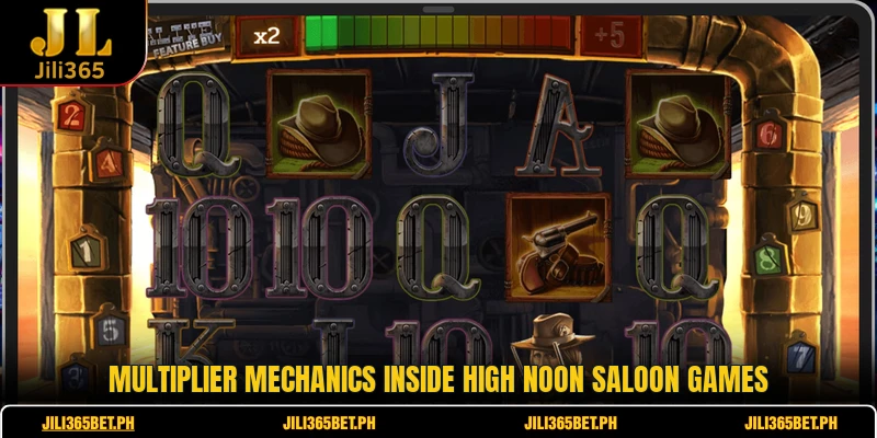 Multiplier mechanics inside High Noon Saloon games