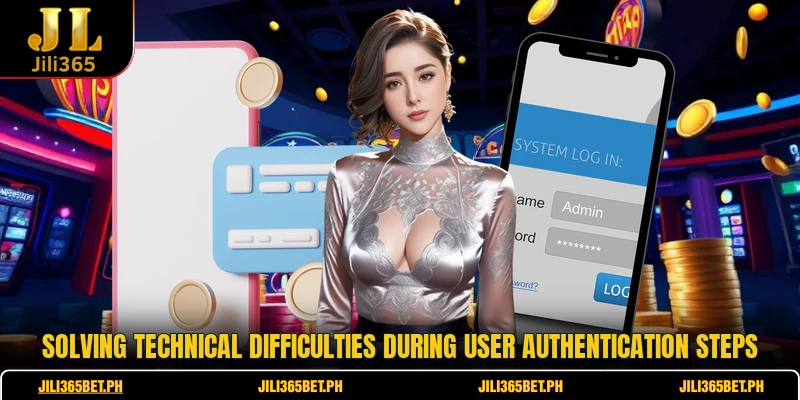 Solving technical difficulties during user authentication steps
