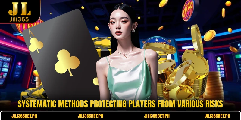 Systematic methods protecting players from various risks
