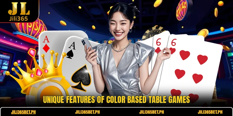 Unique features of color based table games