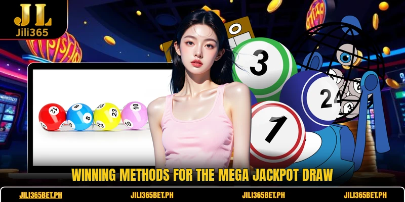 Winning methods for the Mega Jackpot Draw